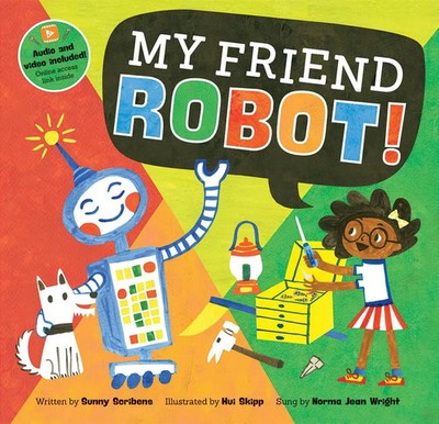 My Friend Robot | Sunny Scribbens | Englisch | Taschenbuch | 2022