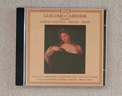 used GIACOMO CARISSIMI Oratoria CD Vanitas Vanitatum - Ezechia - Jephte accent