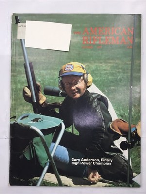 American Rifleman Magazine Oct 1975 V123:10 Gary Anderson High Power Champion