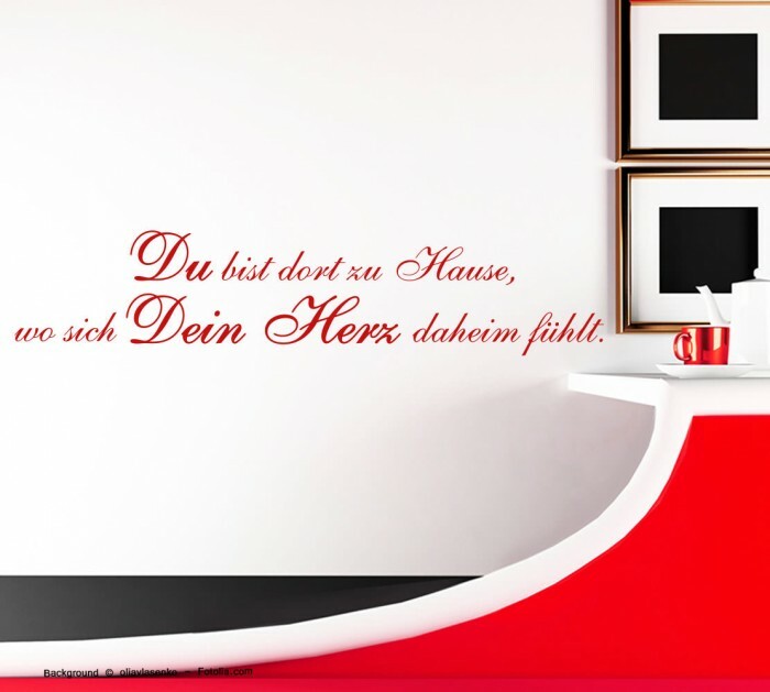 Wandtattoo - Du bist dort zu Hause wo Dein Herz daheim 577