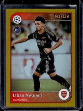 2024-25 Topps Merlin Chrome UEFA Ethan Nwaneri RC Gold Refractor Rookie #/50