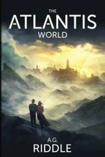 The Atlantis World (The Origin Mystery, Book 3) - Paperback - VERY GOOD