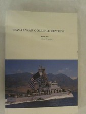 Naval War College Review - Winter 2017, Volume 70, Number 1