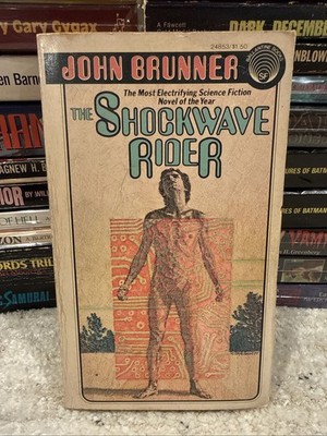 The Shockwave Rider John Brunner 1976 Ballantine Books