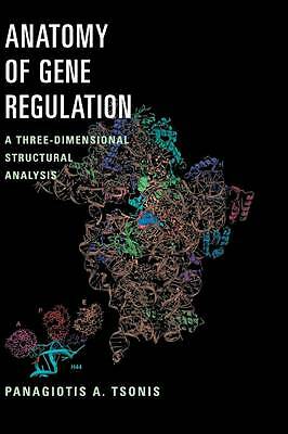 Anatomy of Gene Regulation A Three-Dimensional Structural Analysis Tsonis