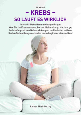 B. Wood Krebs - so läuft es wirklich