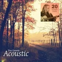 Acoustic | Eva Cassidy | Audio-Cd | Cd | 2021 | Ean 0739341021725