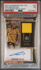 2023-24 Museum Collection UCL Giovanni Reyna Auto Relic #03/50 Gold PSA 7 USMNT