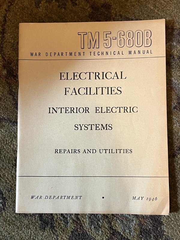 Post WW2 Manual - TM5-680B - Electrical Facilities, May 1946