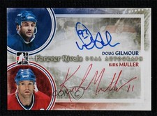 2012-13 ITG Forever Rivals Series Dual Doug Gilmour Kirk Muller Auto HOF 7ez