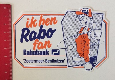 Aufkleber/Sticker: Ik Ben Rabo Fan Rabobank - 'Zoetermeer-Benthuizen'(160516189)