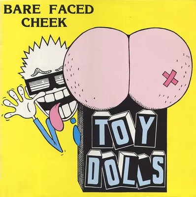 Toy Dolls Bare Faced Cheek Nit Records Vinyl LP