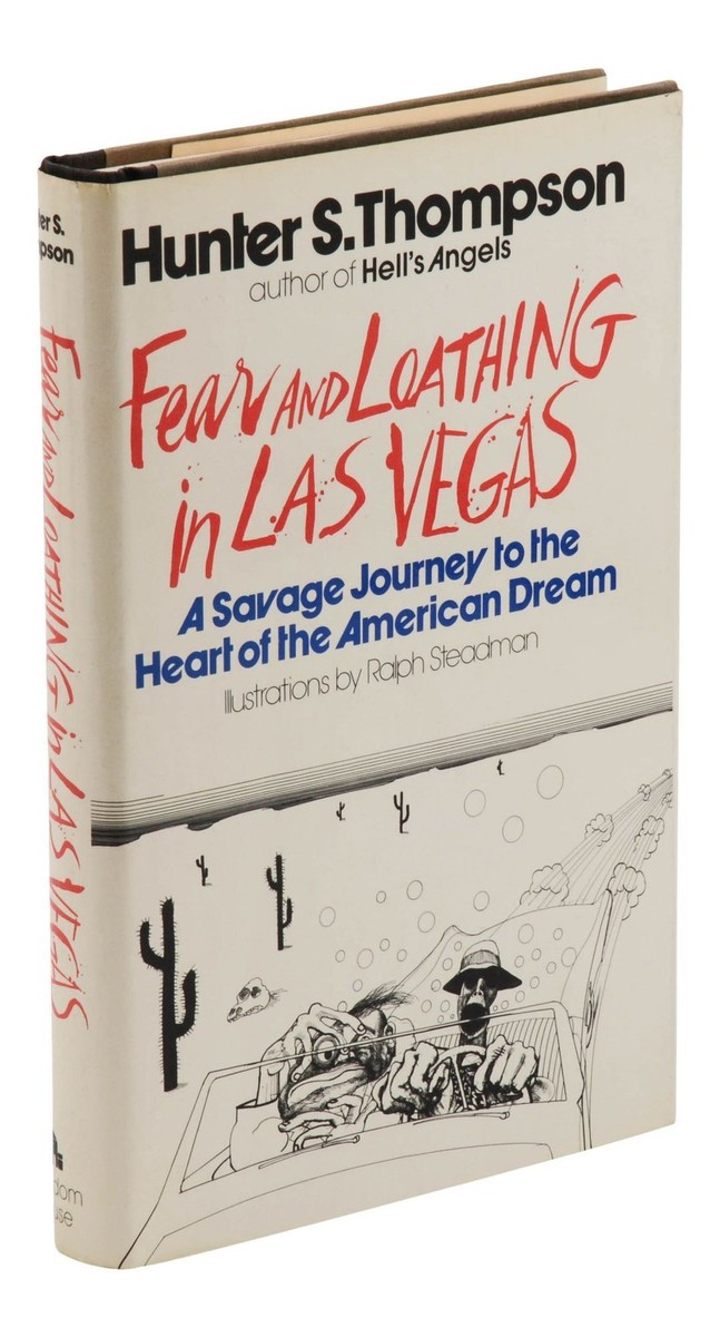 Fear and Loathing in Las Vegas ~ HUNTER S. THOMPSON ~ First