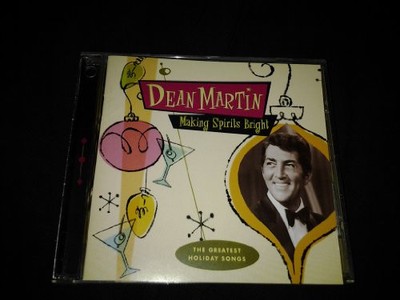Making Spirits Bright, Dean Martin