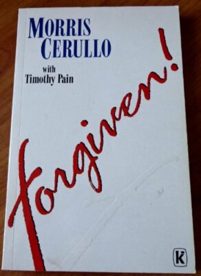 Forgiven! By Morris Cerullo,Timothy Pain