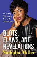 Nicholia Miller | Blots, Flaws, And Revelations | Taschenbuch | Englisch (2022)