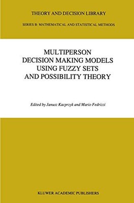 Multiperson Entscheidungsmodelle mit Fuzzy Sets und Möglichkeitstheorie (Theo