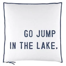Euro Pillow Decorative Throw Pillows 26 inch SQ Go Jump in the Lake Pack of 2