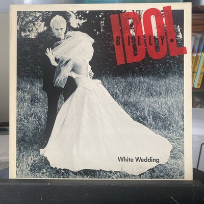Billy Idol - White Wedding (1982, Vinyl Single)  White Wedding Parts (1 and 2) 