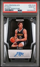 2024 PANINI PRIZM BLACK ROOKIE SIGNATURES #RS-PJH PJ HALL PSA 10