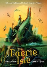 The Faerie Isle: Tales and Traditions o..., Quinn, Síne