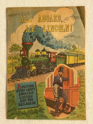 All Aboard Mr Lincoln Comic Book Association of American Railroads 1959