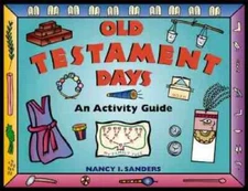 Old Testament Days: An Activity Guide (Hands-On History) - Paperback - GOOD