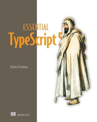 Essential TypeScript 5 by Adam Freeman (English) Hardcover Book