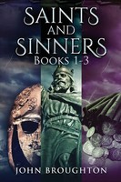 John Broughton | Saints And Sinners - Books 1-3 | Taschenbuch | Englisch (2024)