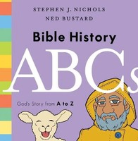 Bible History Abcs | God's Story From A To Z | Stephen J Nichols | Englisch