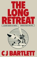 C. J. Bartlett | The Long Retreat | Taschenbuch | Englisch | Xiii