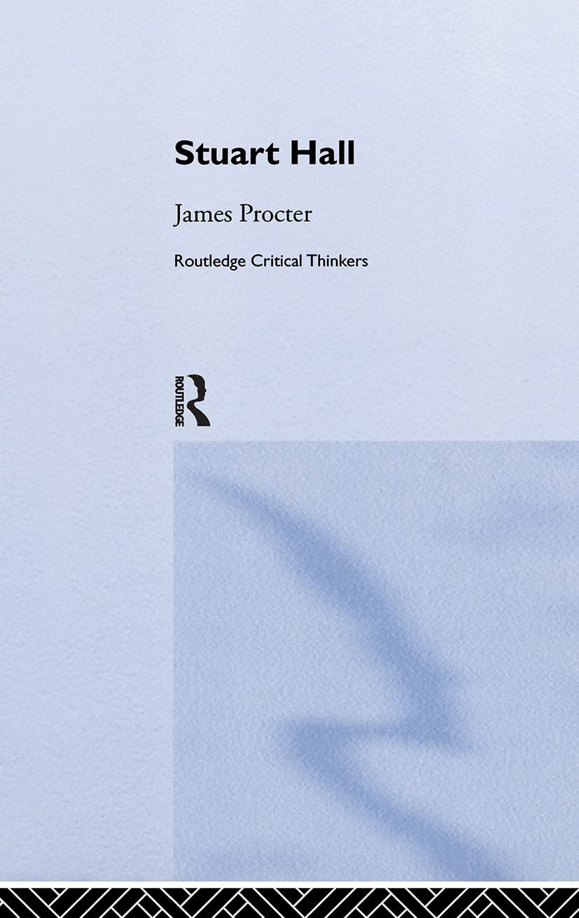 Stuart Hall Routledge Critical Thinkers (USED)