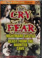 THE CRY OF FEAR NIGHTMARE CASTLE BEAST FROM THE HAUNTED CAVE DOUBLE FEATURE NEW