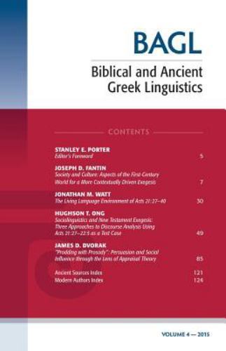 Biblical and Ancient Greek Linguistics, Volume 4 by Matthew Brook O ...
