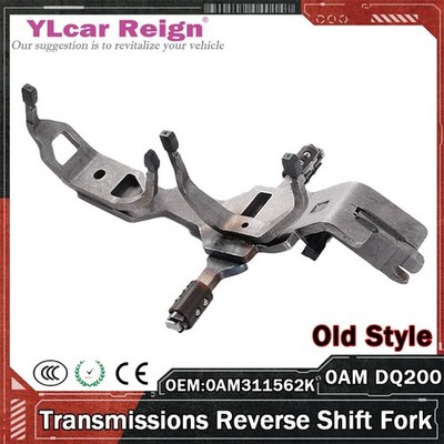 0AM DQ200 Auto Transmission 0AM311562K Reverse Shift Fork Old Style For Audi VW