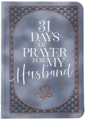 31 Days of Prayer for My Husband