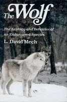 Wolf | The Ecology And Behavior of An Endangered Species | David Mech | Englisch