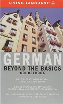 Beyond the Basics: German (Coursebook): Beyond the Basic... | Buch | Zustand gut
