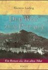 Der Weg zum Potala. Ein Roman aus dem alten Tibe... | Book | condition very good