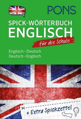 PONS Spick-Wörterbuch für die Schule Englisch