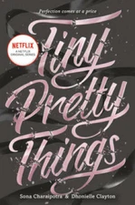 Tiny Pretty Things - Paperback By Charaipotra, Sona - GOOD