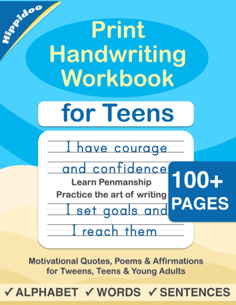 Print Handwriting Workbook for Teens: Improve your printing handwriting & pract