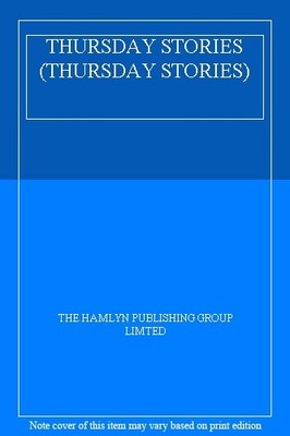 THURSDAY STORIES (THURSDAY STORIES),THE HAMLYN PUBLISHING GROUP 
