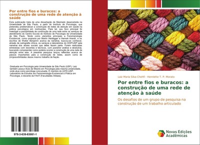 Laiz Maria Silva Chohfi (u. a.) | Por entre fios e buracos: a construção de...