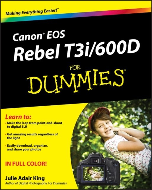 Canon EOS Rebel T3i/600D For Dummies King Paperback John Wiley & Sons - Image 4