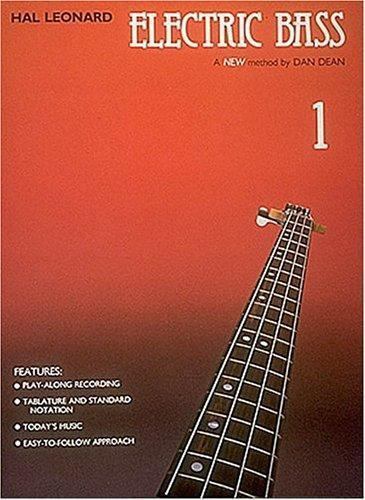 Hal Leonard Electric Bass Method Bk. 1 : With Soundsheet by D. Dean ...