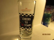 50th Birthday: " Cheers to 50 Years" 4" Shooter Shot Glass- measures on back