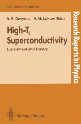 High-Tc Superconductivity: Experiment and Theory (Research Reports in Physics) D