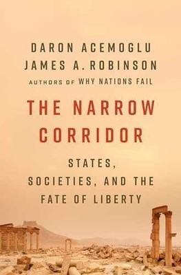 The Narrow Corridor: - Hardcover, by Acemoglu Daron; Robinson - Very Good b