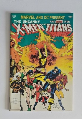 Marvel and DC Present - The UNCANNY X-MEN and The NEW TEEN TITANS #1 - 1982